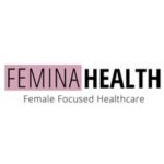 FEMINA HEALTH - The VIRTUAL Wellness Clinic
